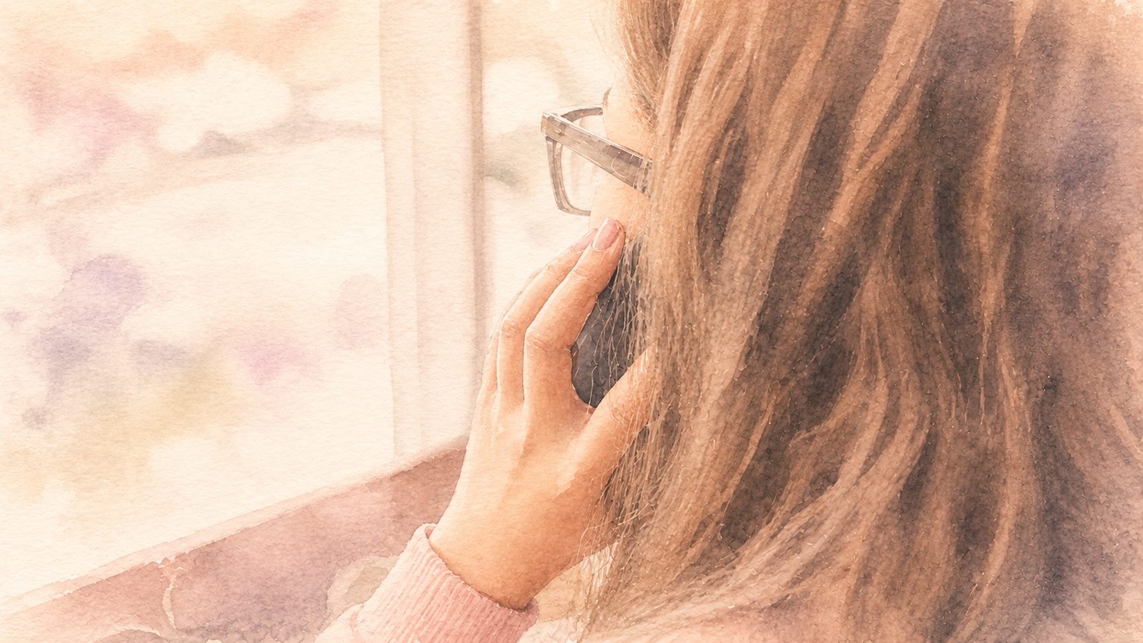 A soft watercolour illustration of a woman on the phone by a window, seen from behind. No face shown.
